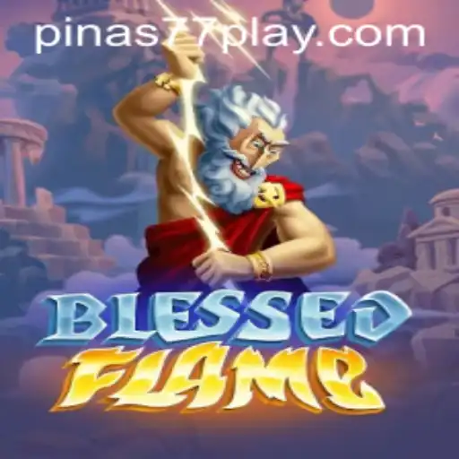 Exploring BlessedFlame: The Game That Ignites Passion